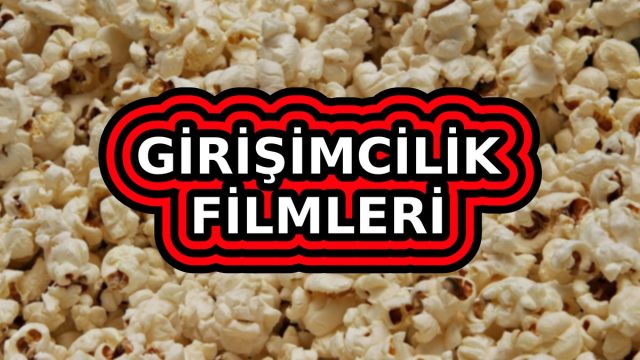 Girişimcilik-Filmleri